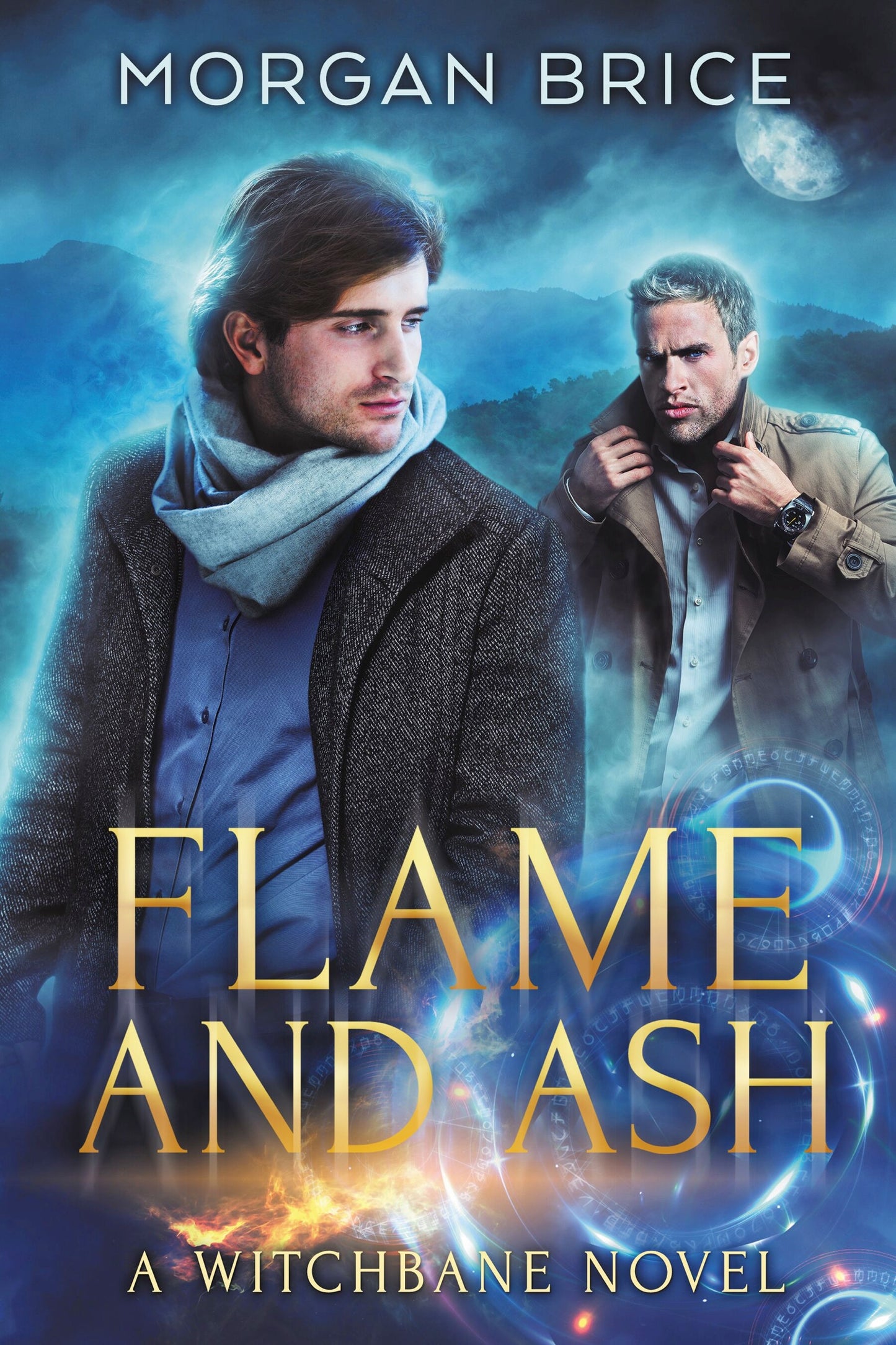 Flame and Ash: Book Four in the Witchbane Series