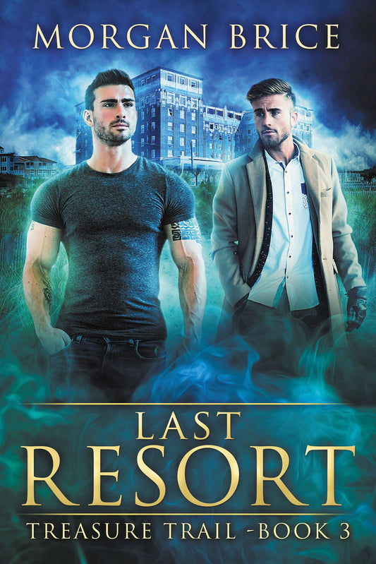 Last Resort: Book Three in the Treasure Trail Series