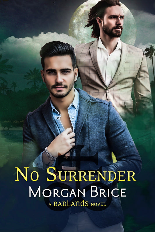 No Surrender: Book Five in the Badlands Series