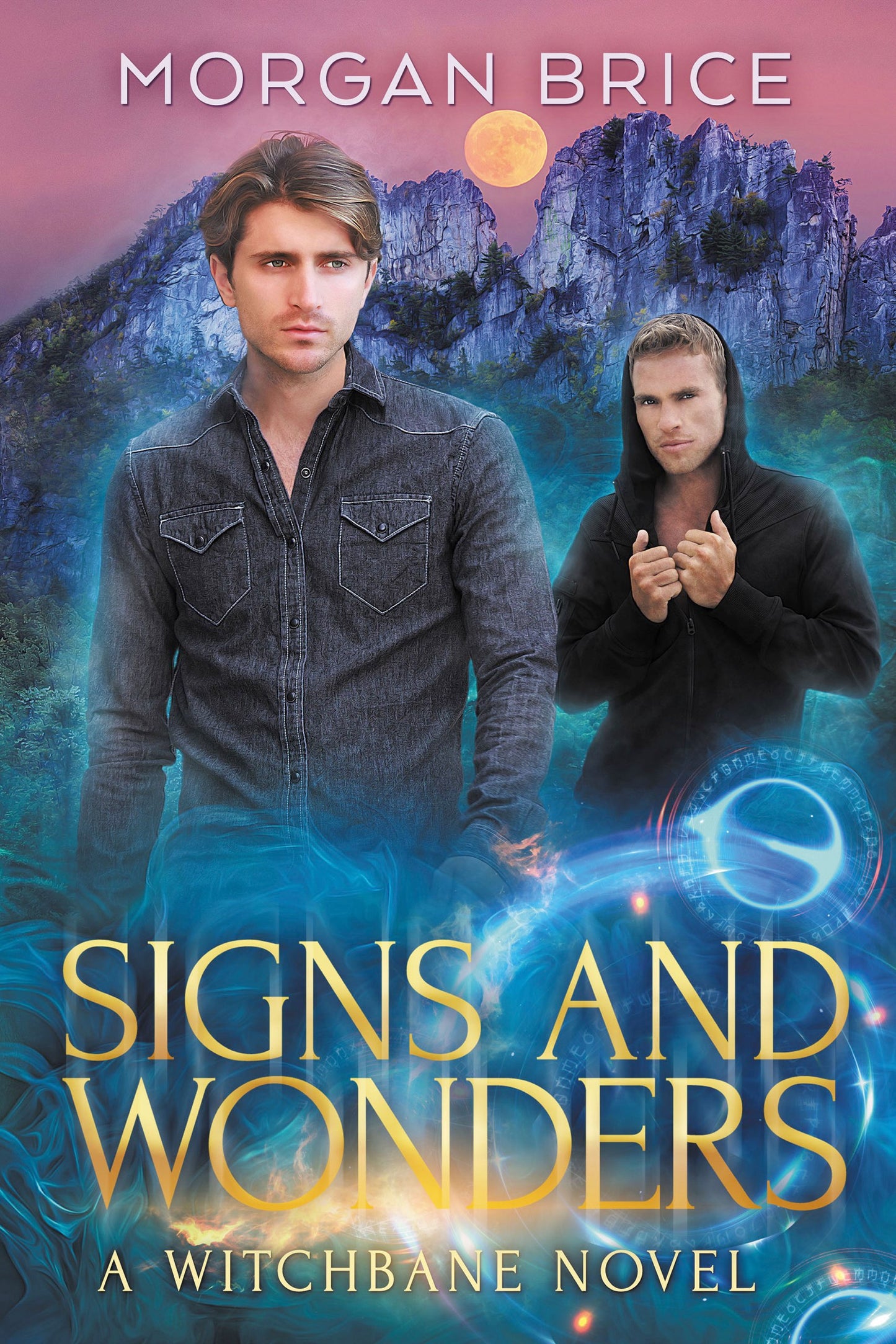 Signs and Wonders: Book Seven in the Witchbane Series