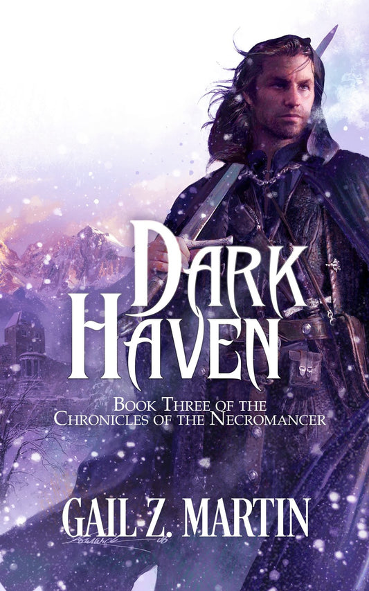 Dark Haven: Book Three in the Chronicles of the Necromancer Series