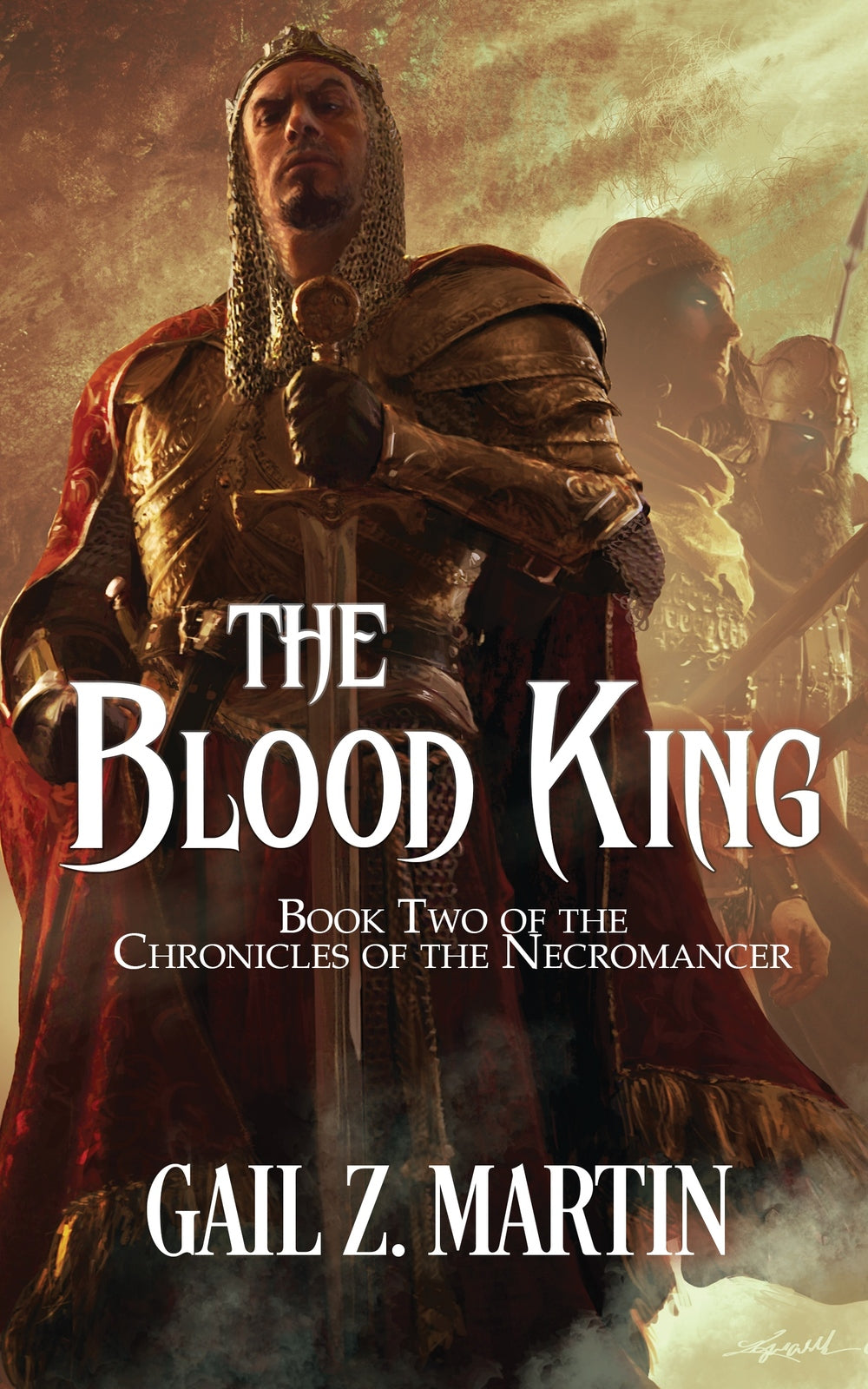 The Blood King: Book Two in the Chronicles of the Necromancer Series