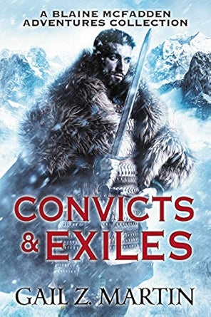Convicts and Exiles: A Blaine McFadden Adventures Collection