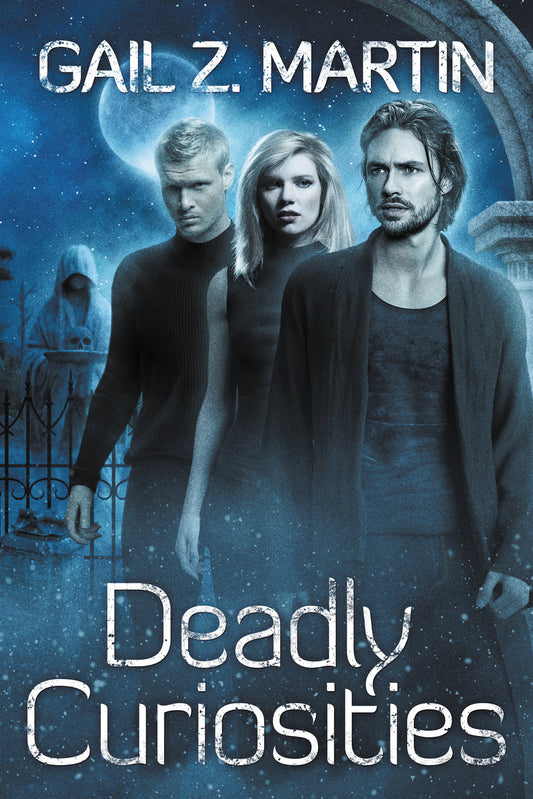 Deadly Curiosities: Book One in the Deadly Curiosities Series